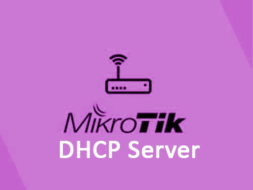 راه اندازی DHCP Server در میکروتیک